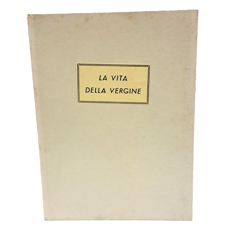 La vita della vergine e altre poesie