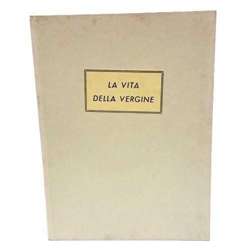 La vita della vergine e altre poesie
