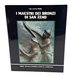I maestri dei bronzi di San Zeno