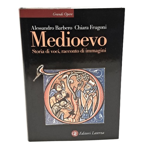 Medioevo. Storia di voci, racconti di immagini