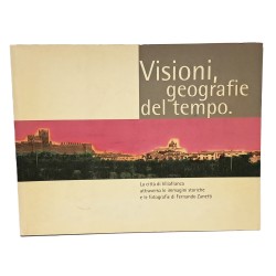 Visioni, geografie del tempo. La città di Villafranca