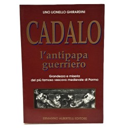 Cadalo l'antipapa guerriero