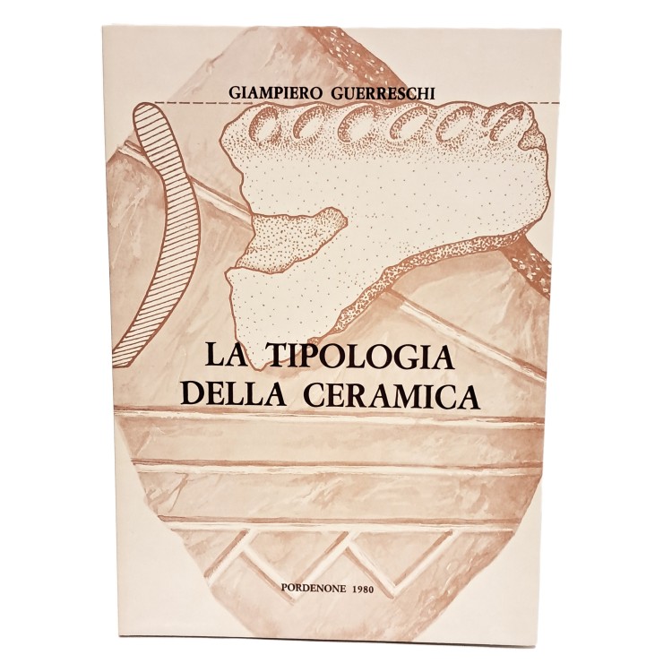 Introduzione alla ricerca preistorica, La tipologia della ceramica e Introduzione al neolitico