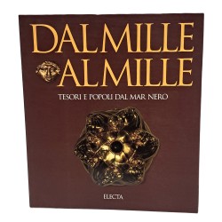 Dal mille al mille. Tesori e popoli dal mar Nero