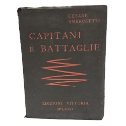 Capitani e battaglie