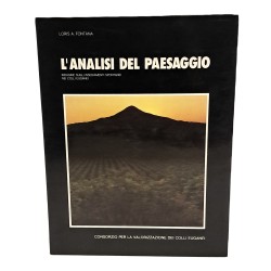 L'analisi del paesaggio. Indagine sugli insediamenti spontanei nei colli Euganei
