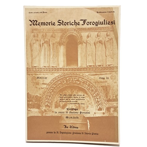 Memorie storiche forogiuliesi anno XVI