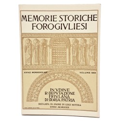 Memorie storiche forogiuliesi volume XXX