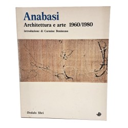 Anabasi architettura e arte 1960/1980