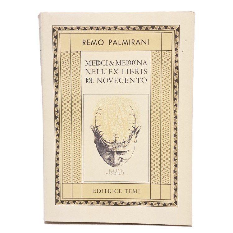 Medici & medicina negli ex libris del Novecento