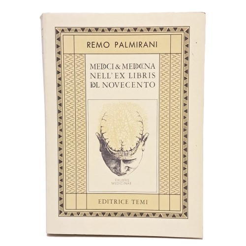 Medici & medicina negli ex libris del Novecento