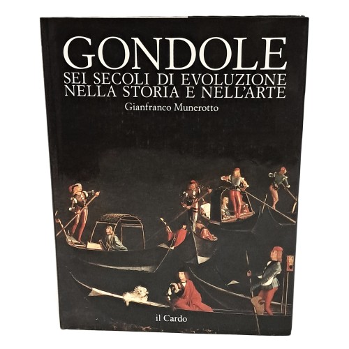 Gondole sei secoli di evoluzione nella storia e nell'arte