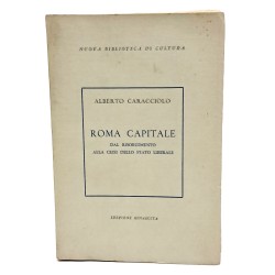 Roma capitale dal Risorgimento alla crisi dello stato liberale