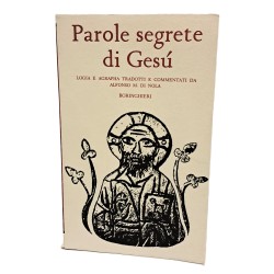 Parole segrete di Gesù: Logia e agrapha