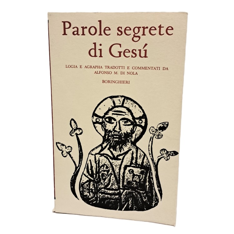 Parole segrete di Gesù: Logia e agrapha