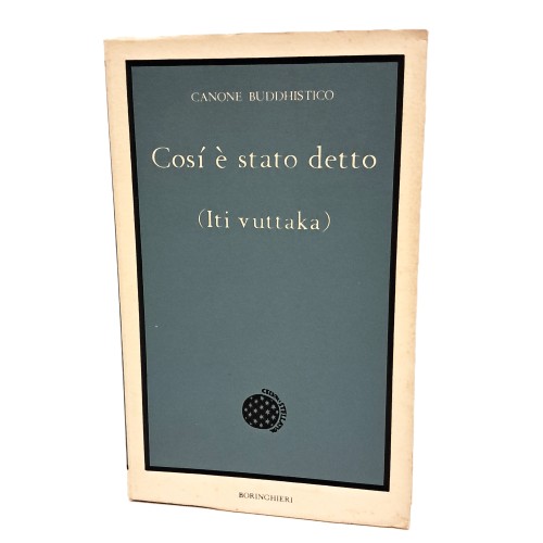 Così è stato detto (Iti vuttaka)
