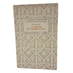 Lattanzio. La morte dei persecutori