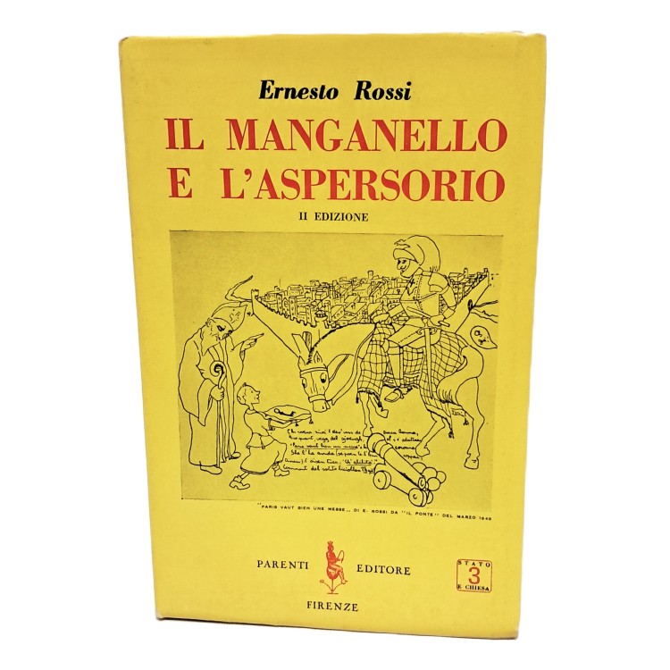 Il manganello e l'aspersorio