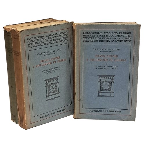 Rievocazioni e riflessioni di guerra I-III