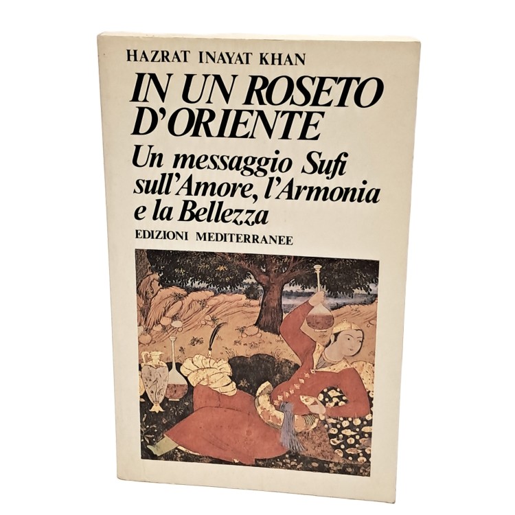 In un roseto d'Oriente