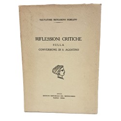 Riflessioni critiche sulla conversione di S. Agostino