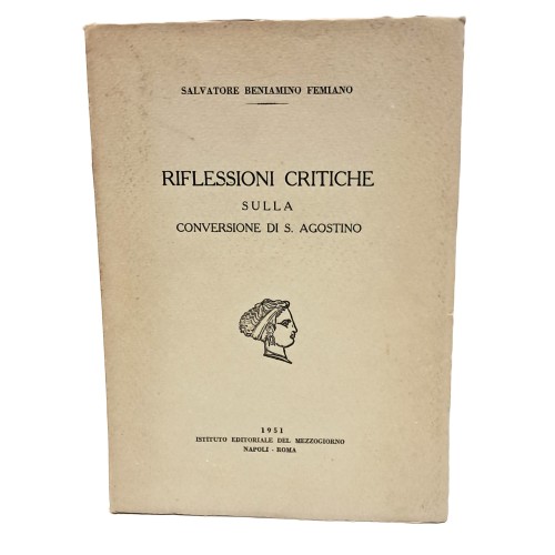 Riflessioni critiche sulla conversione di S. Agostino