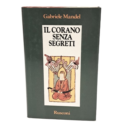 Il Corano senza segreti