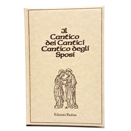 Il cantico dei cantici cantico degli sposi