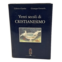 Venti secoli di cristianesimo
