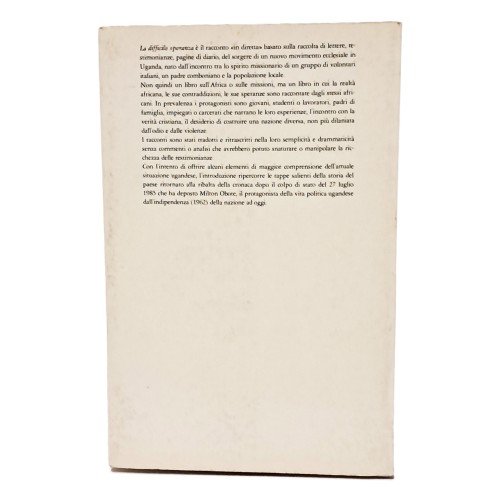 La difficile speranza. Testimonianze dall'Uganda