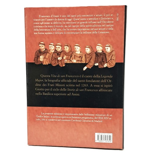 Vita di San Francesco. Legenda major. Miniature del XIII-XIV secolo