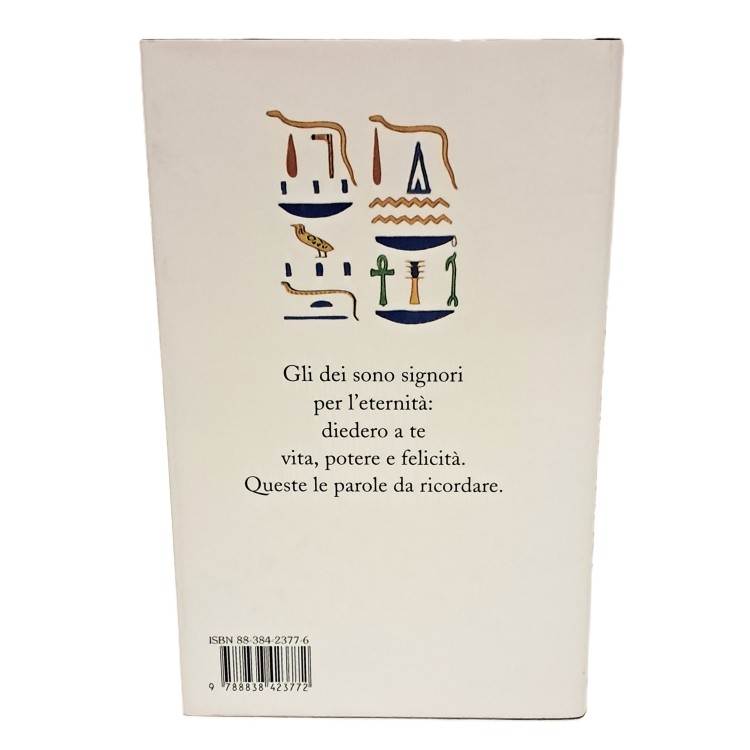 Il segreto dei geroglifici. Come entrare nel magico mondo degli antichi Egizi