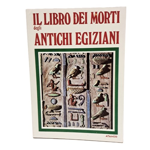 Il  libro dei morti degli antichi egizi