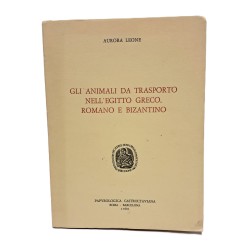 Gli animali da trasporto nell'Egitto greco, romano e bizantino