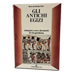 Gli antichi egizi immagini scene e documenti di vita quotidiana