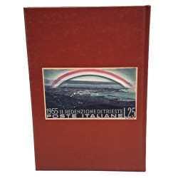1954 il servizio postale ritorna all'Italia. 1918-1954 pagine di storia triestina 2