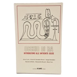 Occhio di Ra. Introduzione alle antichità egizie
