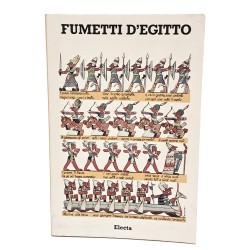 Fumetti d'Egitto. L'Egitto dei faraoni nel mondo del fumetto