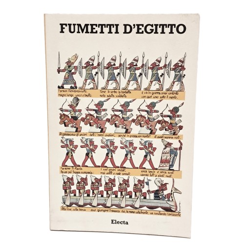 Fumetti d'Egitto. L'Egitto dei faraoni nel mondo del fumetto