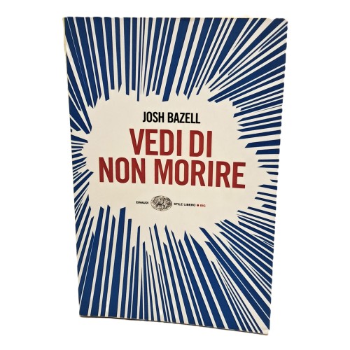 Vedi di non morire