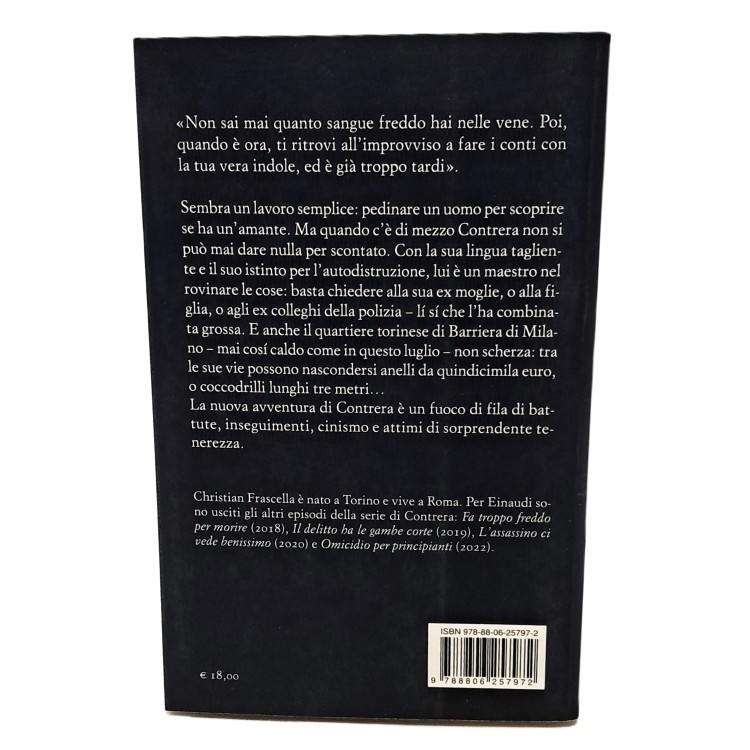 Non si uccide il primo che passa. L'estate rovente di Contrera