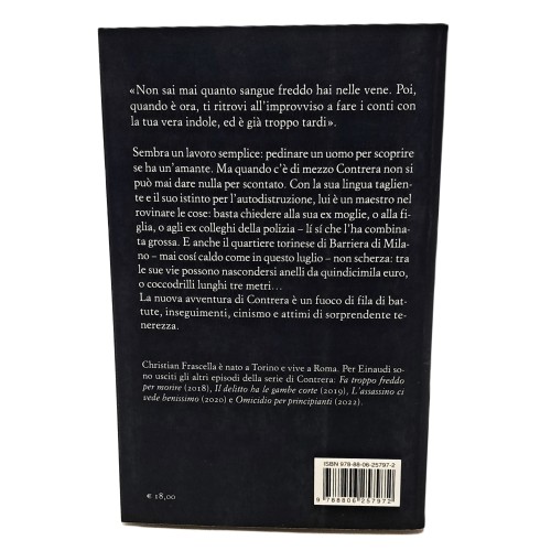 Non si uccide il primo che passa. L'estate rovente di Contrera