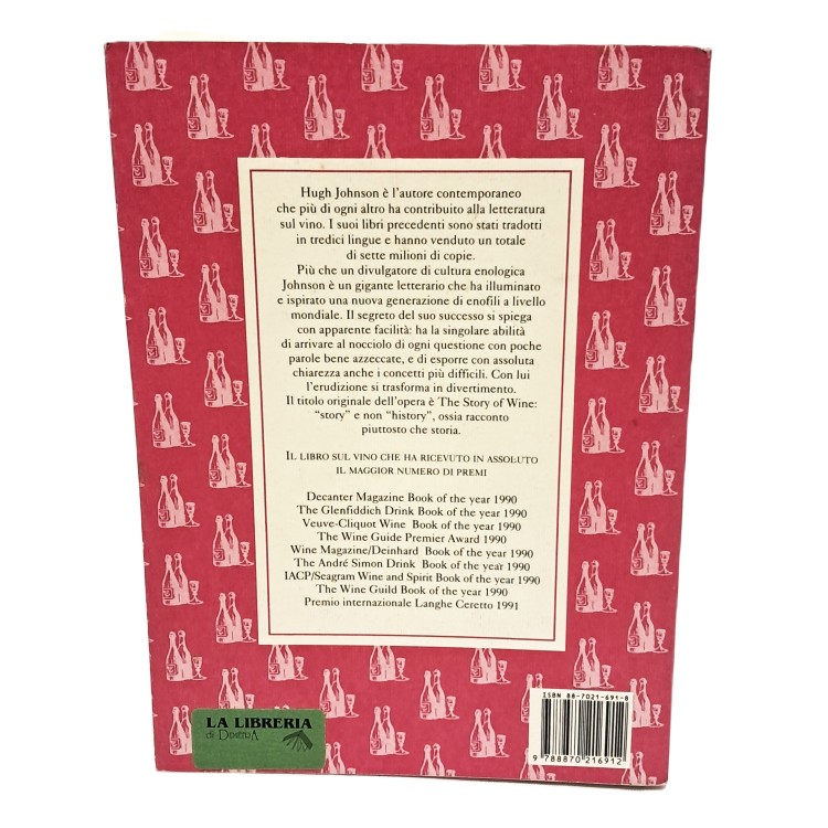 Il vino. Storia tradizioni cultura