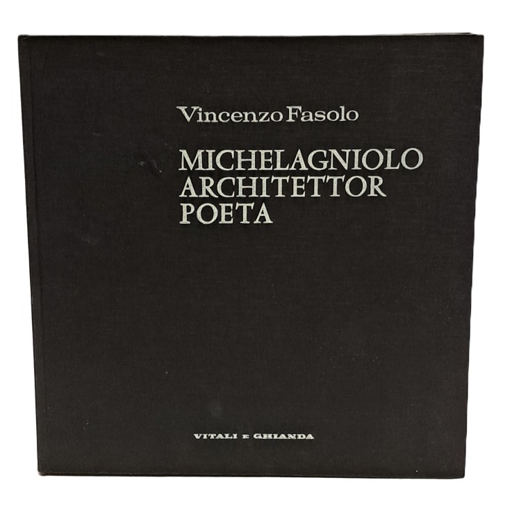 Michelangelo architettor poeta