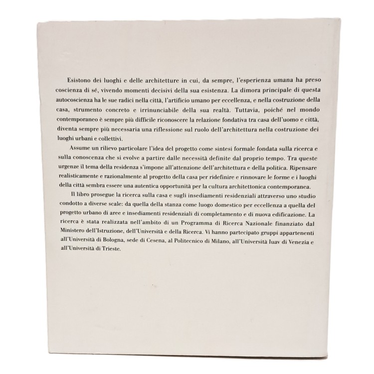 La casa. Forme e luoghi dell'abitare umano