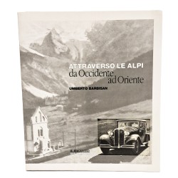 Attraverso le Alpi da Occidente ad Oriente