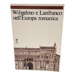 Wiligelmo e Lanfranco nell'Europa romantica