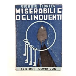 Miserabili e delinquenti