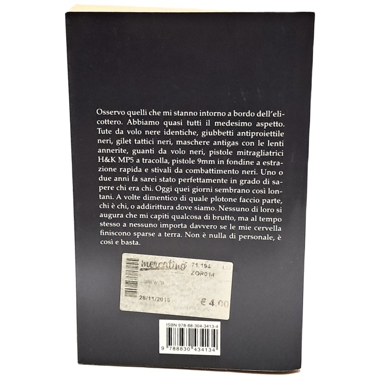 Io sono un'arma. Memorie di un marine