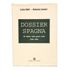Dossier Spagna. Gli italiani nella guerra civile (1936-1939)
